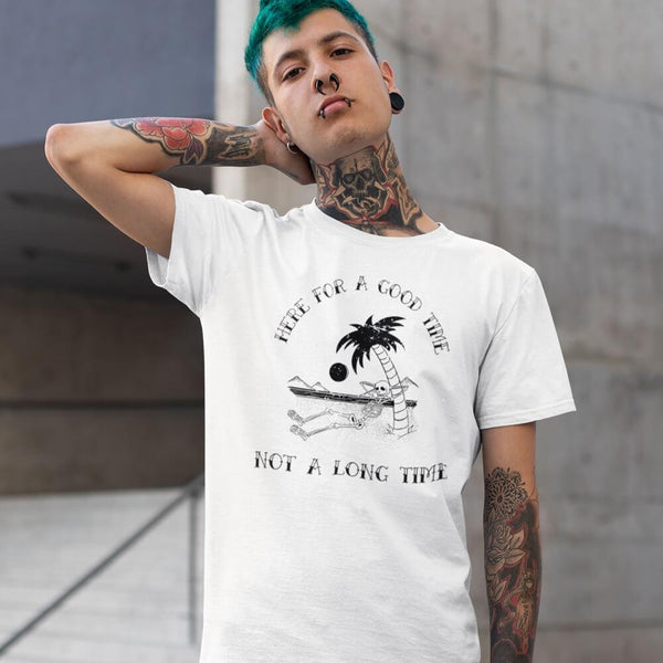 Here for a good time not a long time district unisex shirt