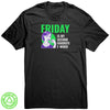 Friday is my favorite F-word unisex district tee