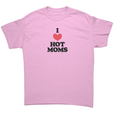 I love hot moms gildan unisex t-shirt