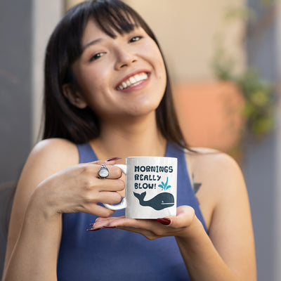 Mornings Really Blow Whale 11oz Mug