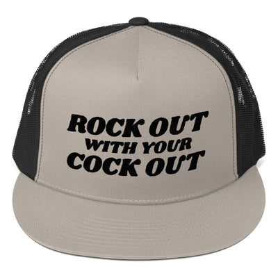 Rock out with your cock out trucker cap