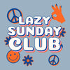 Lazy Sunday club gildan unisex t-shirt