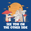 See you on the other side mushrooms gildan unisex long sleeve tee