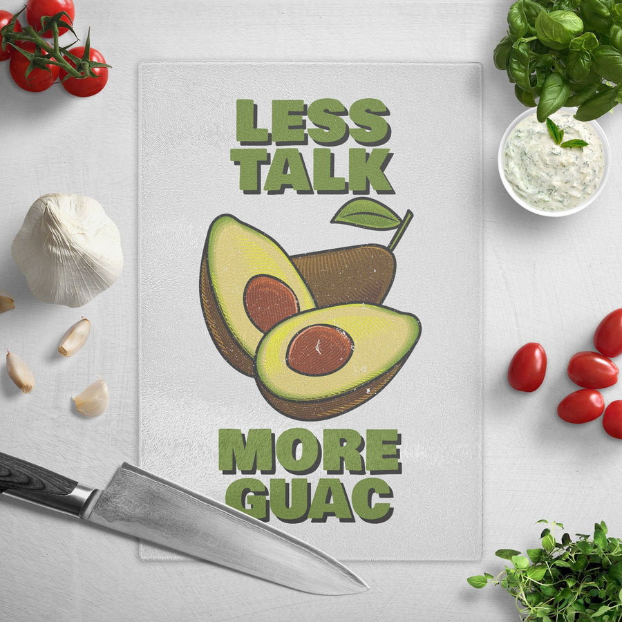 Less talk more guac glass cutting board - HISHYPE