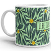 Life is beautiful flower pattern 11oz mug - HISHYPE