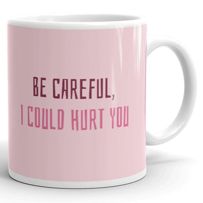 Be careful, I could hurt you hedgehog 11oz mug - HISHYPE