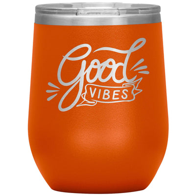 Good vibes wine tumbler - HISHYPE