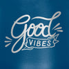 Good vibes wine tumbler - HISHYPE