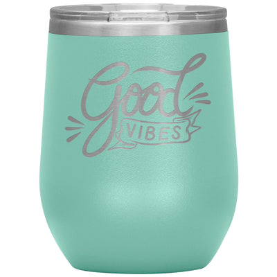 Good vibes wine tumbler - HISHYPE