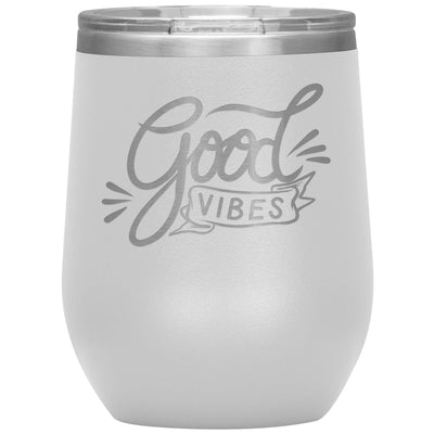 Good vibes wine tumbler - HISHYPE