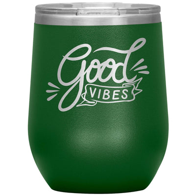 Good vibes wine tumbler - HISHYPE