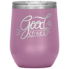 Good vibes wine tumbler - HISHYPE