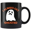 I always get ghosted black 11oz mug - HISHYPE