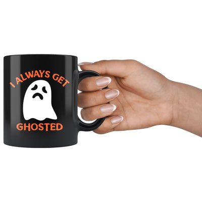 I always get ghosted black 11oz mug - HISHYPE