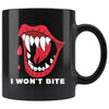 I won't bite dracula mouth black 11oz mug - HISHYPE