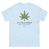 In a relationship with cannabis short sleeve unisex t-shirt