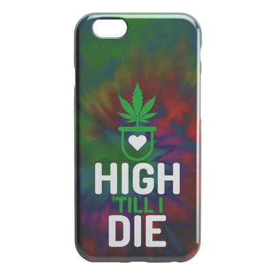 High 'till I die iPhone cases - HISHYPE