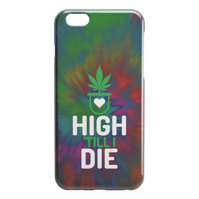 High 'till I die iPhone cases - HISHYPE