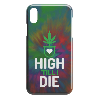 High 'till I die iPhone cases - HISHYPE