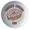 Donut judge me 10" dinner plate - HISHYPE