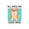 All dogs are good boys bubble-free sticker - HISHYPE