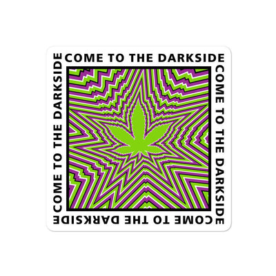 Come to the darkside pot leaf trance bubble-free sticker - HISHYPE