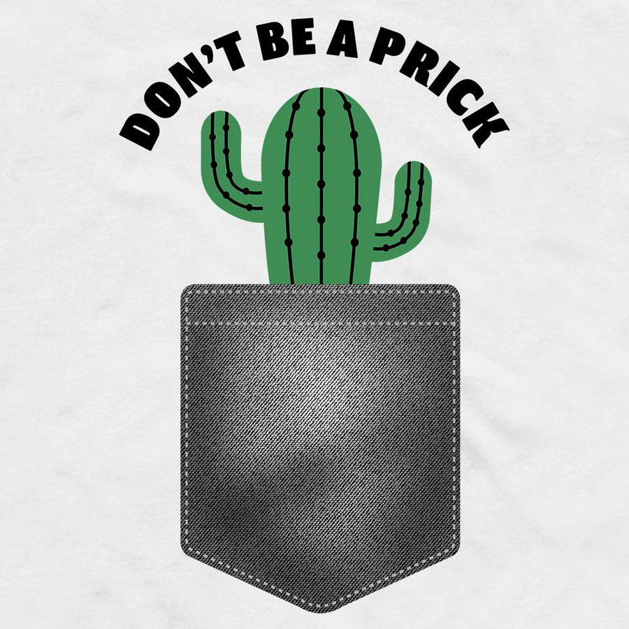 Don't be a prick cactus printed pocket short-sleeve unisex t-shirt - HISHYPE