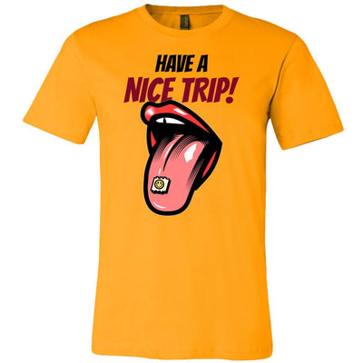 Have a nice trip acid hit canvas unisex shirt - HISHYPE