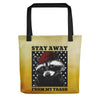 Stay away from my trash hipster raccoon tote bag - HISHYPE