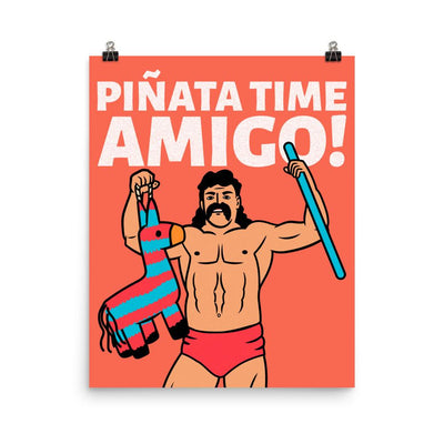 Piñata time amigo 16" x 20" poster - HISHYPE