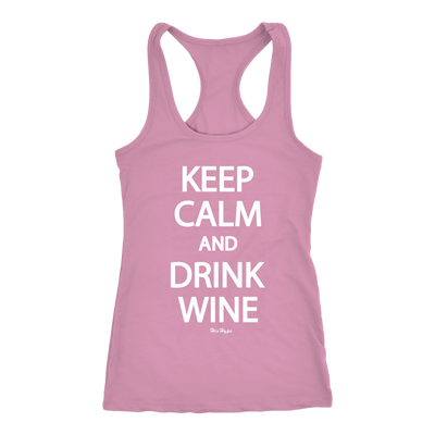 Keep calm and drink wine next level racerback tank